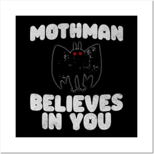 Mothman Believes In You Cryptid Posters and Art